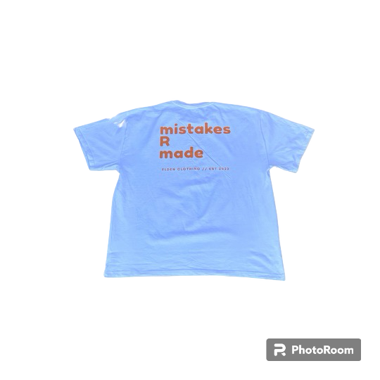 "mistakes R made" Heavy Tee