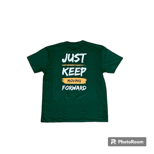 "Just Keep Moving Forward" Classic Tees